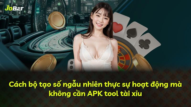 Cách bộ tạo số ngẫu nhiên thực sự hoạt động mà không cần APK tool tài xỉu