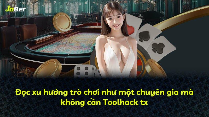 Đọc xu hướng trò chơi như một chuyên gia mà không cần Toolhack tx