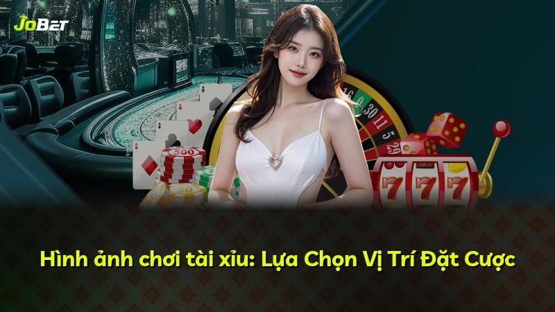 Hình ảnh chơi tài xỉu: Lựa Chọn Vị Trí Đặt Cược