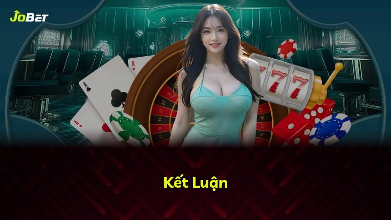 Kết Luận