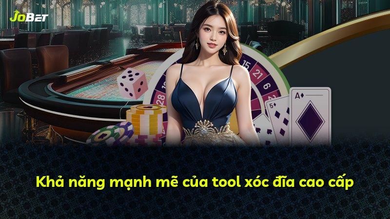 Khả năng mạnh mẽ của tool xóc đĩa cao cấp