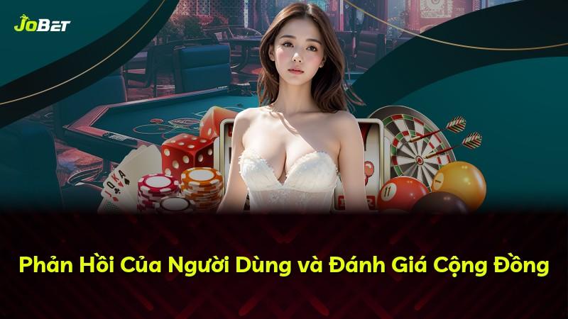 Phản Hồi Của Người Dùng và Đánh Giá Cộng Đồng