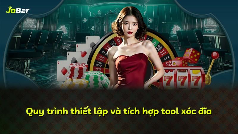 Quy trình thiết lập và tích hợp tool xóc đĩa