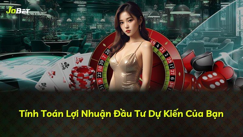 Tính Toán Lợi Nhuận Đầu Tư Dự Kiến Của Bạn